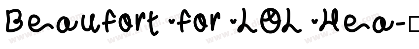 Beaufort for LOL Hea字体转换